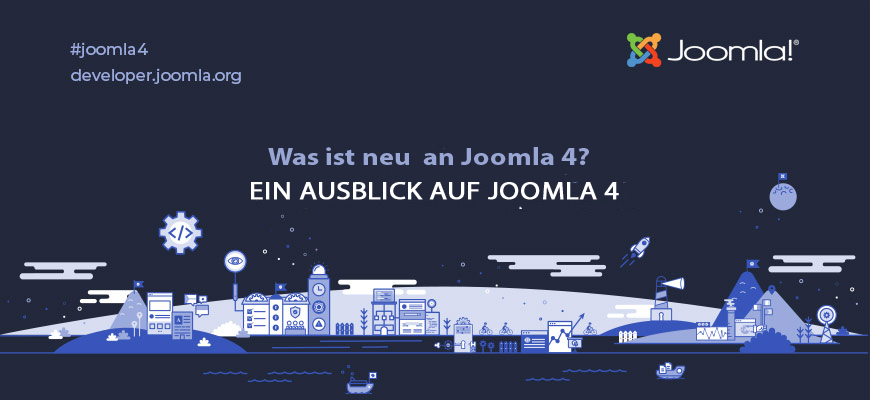 Neuigkeiten zu Joomla 4.0 …