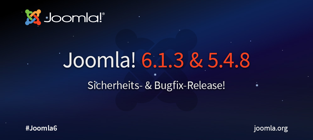 Joomla! 6.1.3 und Joomla! 5.4.8 als Sicherheits- und Bugfix-Release veröffentlicht